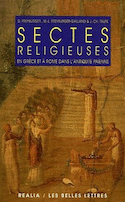 Sectes religieuses en Grèce et à Rome dans l'Antiquité païenne [nouvelle édition]